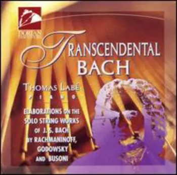 CD Thomas Labé: Transcendental Bach