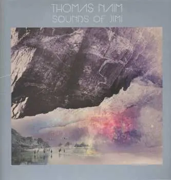 LP Thomas Naïm: Sounds Of Jimi