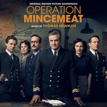CD Thomas Newman: Operation Mincemeat