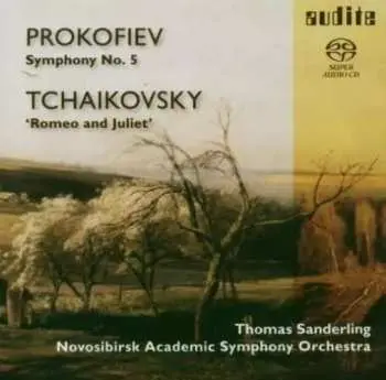 SACD Thomas Sanderling: Symphony No. 5 * / Romeo And Juliet