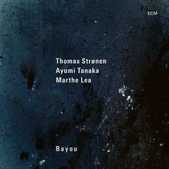 LP Thomas Strønen: Bayou