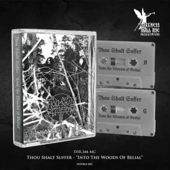 2MC Thou Shalt Suffer: Into The Woods Of Belial (2mc)