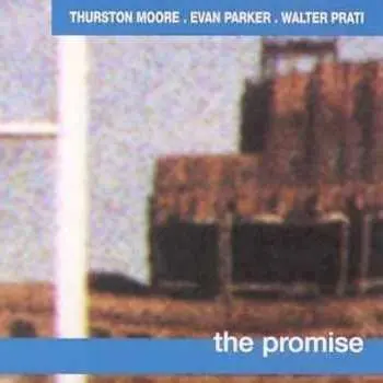 CD Thurston Moore: The Promise