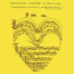 LP Thurston Moore: Klangfarbenmelodie.. And The Colorist Strikes Primitiv LTD | CLR