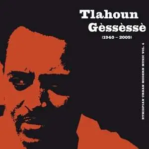 LP Tilahun Gessesse: Ethiopian Urban Modern Music Vol. 4