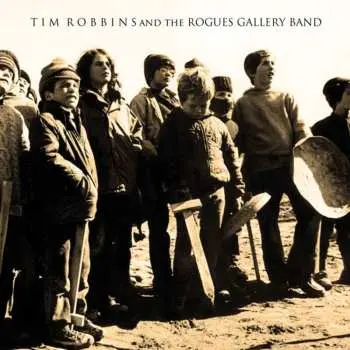CD Tim Robbins: Tim Robbins And The Rogues Gallery Band