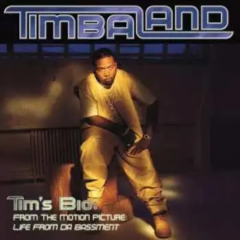 2LP Timbaland: Tim's Bio: From The Motion Picture: Life From Da Bassment
