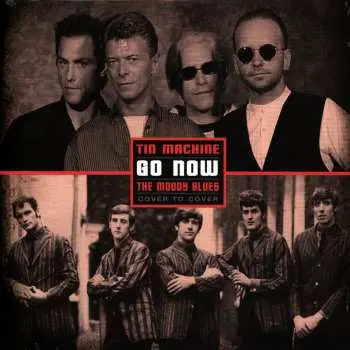 Tin Machine: Go Now