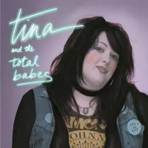 CD Tina & The Total Babes: She's So Tuff
