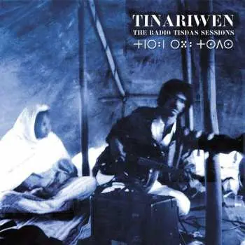 2LP Tinariwen: The Radio Tisdas Sessions LTD | CLR