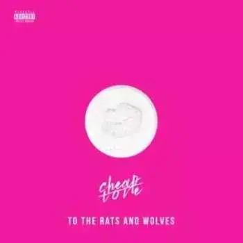 2CD To The Rats And Wolves: Cheap Love
