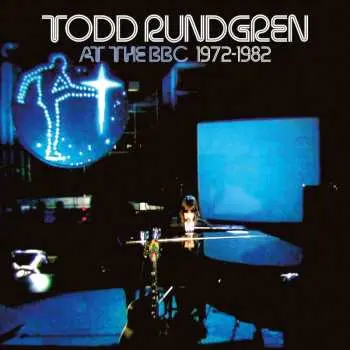 3CD/DVD/Box Set Todd Rundgren: At The BBC 1972-1982