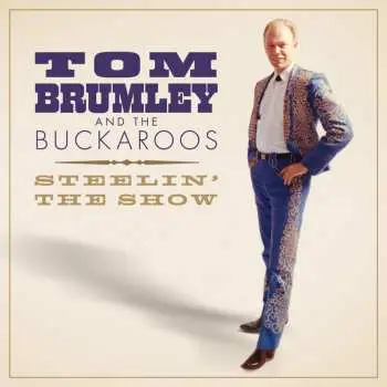 CD Tom Brumley: Steelin' The Show
