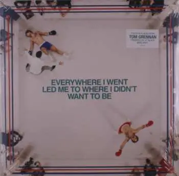 Tom Grennan: Everywhere I Went, Led Me To Where I Didn´T Want To Be LP