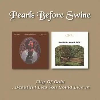 CD Tom Rapp: City Of Gold / ...Beautiful Lies You Could Live In.