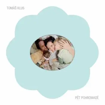 Tomáš Klus: Pět pohromadě - Tomáš Klus, Tamara Klusová