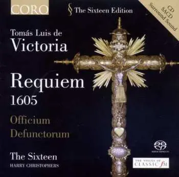 SACD Tomás Luis De Victoria: Requiem 1605, Officium Defunctorum