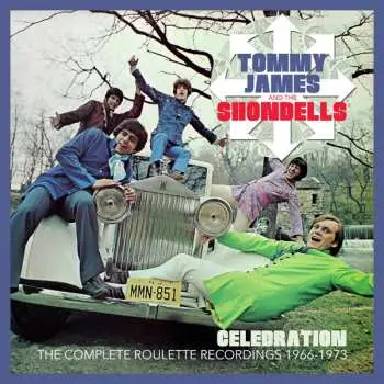 6CD Tommy James & The Shondells: Celebration: The Complete Roulette Recordings 1966 - 1973