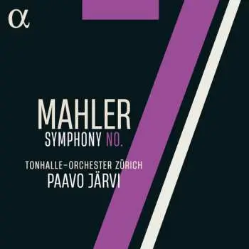 CD Tonhalle-Orchester Zürich: Mahler: Sym No. 7