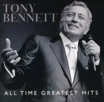 CD Tony Bennett: All Time Greatest Hits