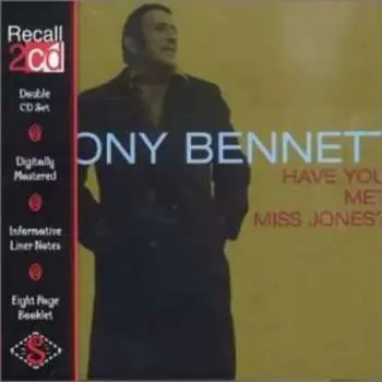 2CD Tony Bennett: Have You Met Miss Jones ?