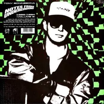 2LP Tony Boninsegna: Notes From Underground 1986-1994 Vol. 1