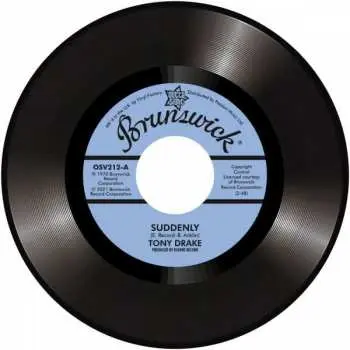 SP Tony Drake: Suddenly / My Baby's Gone