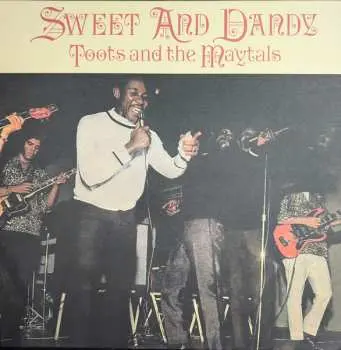 LP Toots & The Maytals: Sweet And Dandy