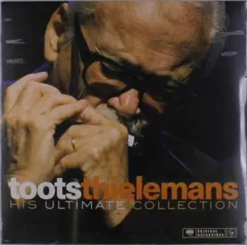 LP Toots Thielemans: His Ultimate Collection