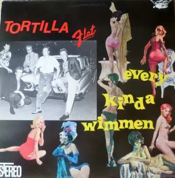 LP Tortilla Flat: Every Kinda Wimmen