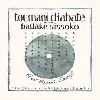 LP Toumani Diabaté: New Ancient Strings / Nouvelles Cordes Anciennes