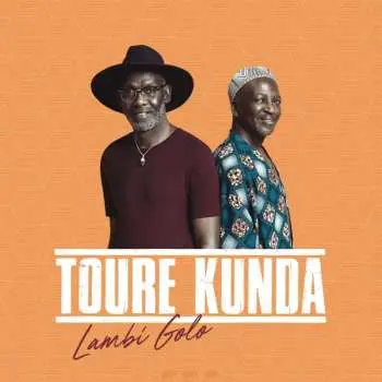 CD Touré Kunda: Lambi Golo