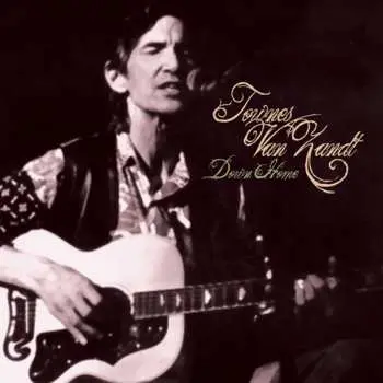 2LP Townes Van Zandt: Down Home CLR | LTD