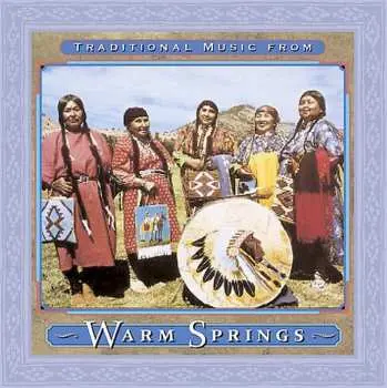 CD Traditional Music From Warm Springs / Various: Traditional Music From Warm Springs / Various