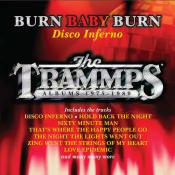 8CD/Box Set The Trammps: Burn Baby Burn - Disco Inferno (The Trammps Albums 1975-1980)