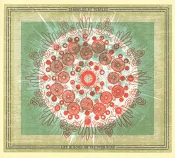 CD Trampled By Turtles: Life Is Good On The Open Road