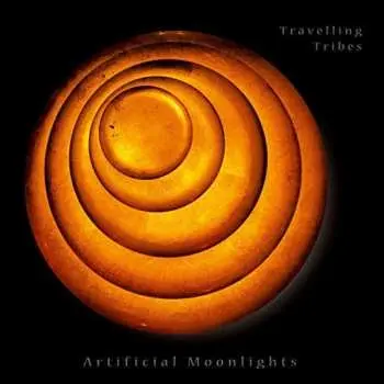 CD Travelling Tribes: Artificial Moonlights
