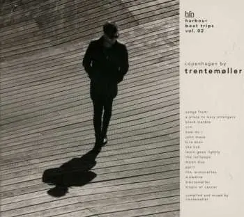 CD Trentemøller: Harbour Boat Trips Vol. 02 Copenhagen