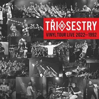 Vinyl Tour Live 2022-1992 (CD) - Tři sestry