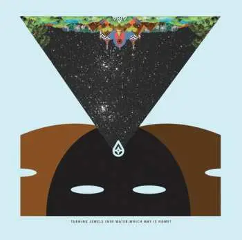 LP Turning Jewels Into Water: Which Way Is Home?