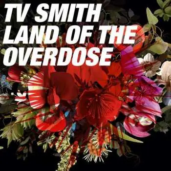 CD TV Smith: Land Of The Overdose