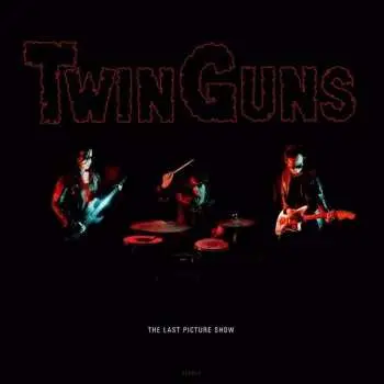 LP Twin Guns: The Last Picture Show
