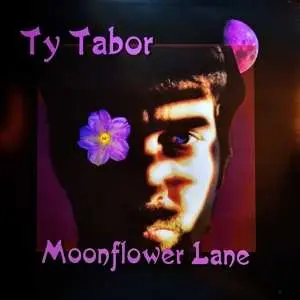 LP Ty Tabor: Moonflower Lane LTD