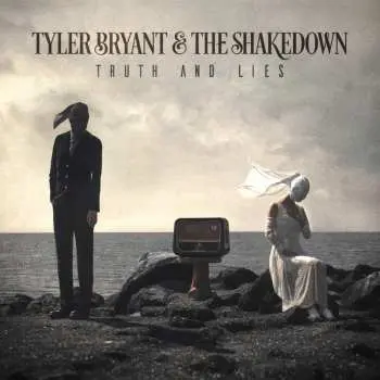 LP Tyler Bryant & The Shakedown: Truth And Lies