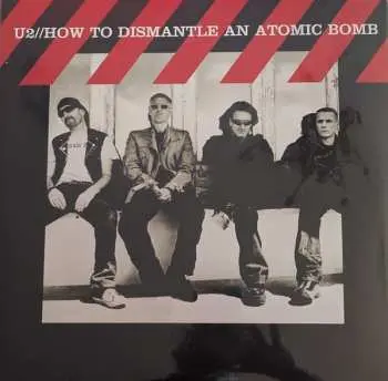 2LP U2: How To Dismantle An Atomic Bomb CLR | LTD