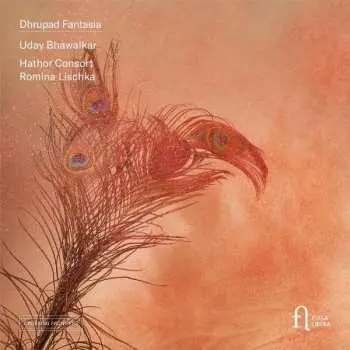 CD Uday Bhawalkar: Hathor Consort & Uday Bhawalkar - Dhrupad Fantasia