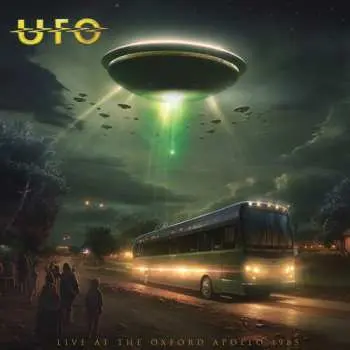 CD UFO: Live At The Oxford Apollo 1985