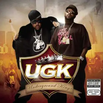 2CD UGK: Underground Kingz