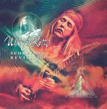 2CD Ulrich Roth: Scorpions Revisited