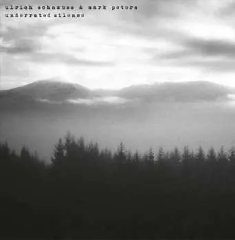 LP/CD Ulrich Schnauss: Underrated Silence